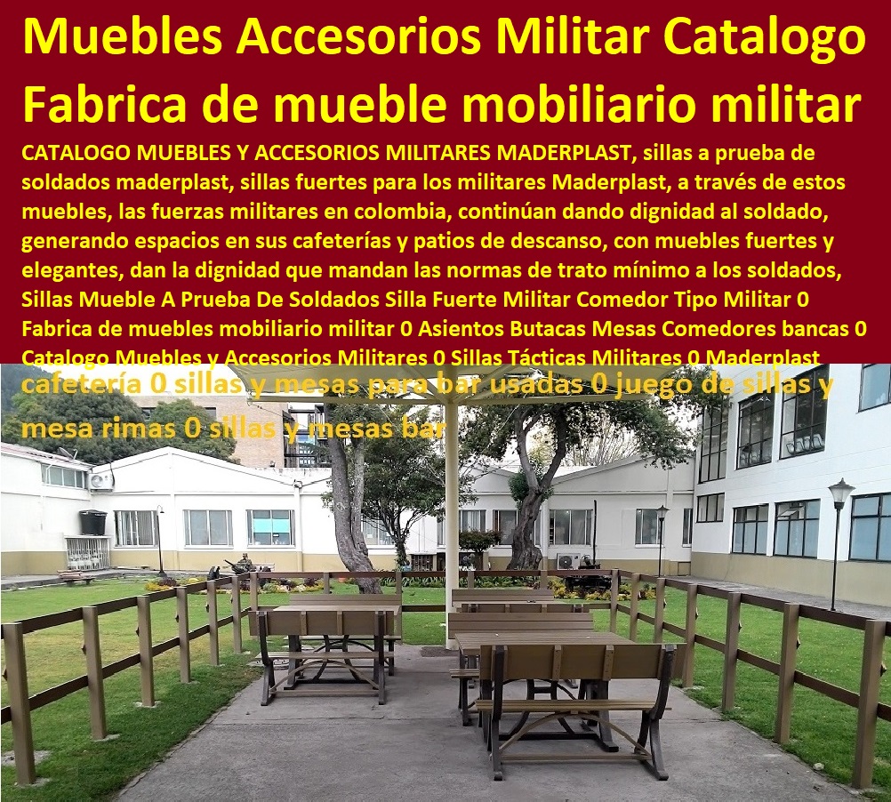 Sillas Mueble A Prueba De Soldados Silla Fuerte Militar Comedor Tipo Militar 0 Fabrica de muebles mobiliario militar 0 Asientos Butacas Mesas Comedores bancas 0 Catalogo Muebles y Accesorios Militares 0 Sillas Tácticas Militares 0 Sillas Mueble A Prueba De Soldados Silla Fuerte Militar Comedor Tipo Militar 0 Fabrica de muebles mobiliario militar 0 Asientos Butacas Mesas Comedores bancas 0 Catalogo Muebles y Accesorios Militares 0 Sillas Tácticas Militares 0